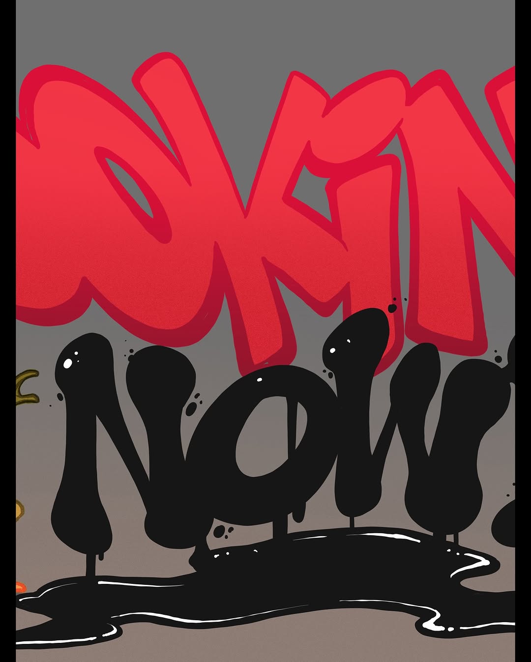 Bold red graffiti-style lettering with black dripping tentacles and white highlight details on a gray background.